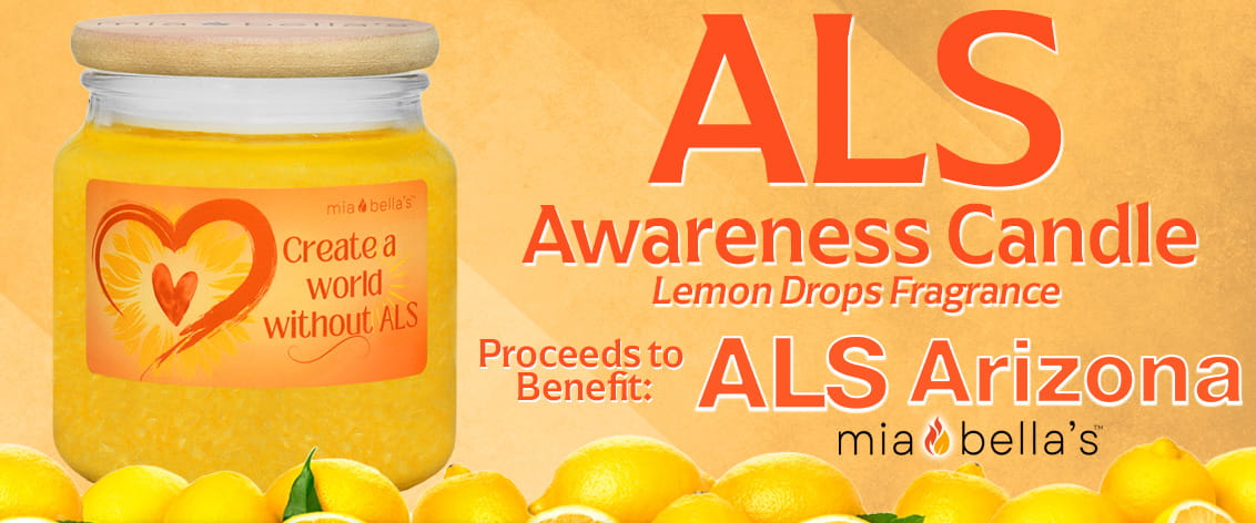 ALS Awareness - Lemon Drops Fragrance - Proceeds to Benefit: ALS Arizona